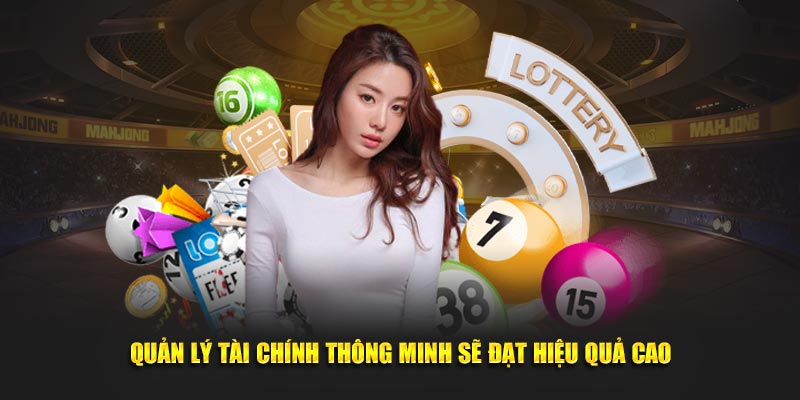 Quản lý tài chính thông minh sẽ đạt hiệu quả cao